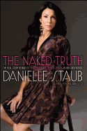 naked truth the real story behind the real housewife of new jersey in her