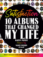satisfaction 10 albums that changed my life