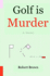 Golf is Murder