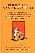 Bohemian San Francisco 1914 Reprint