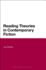 Reading Theories in Contemporary Fiction