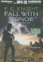 Fall with Honor