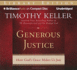 Generous Justice: How God's Grace Makes Us Just