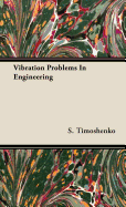 Vibration Problems in Engineering