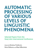 ISBN 9781443837118 product image for automatic processing of various levels of linguistic phenomena selected pap | upcitemdb.com
