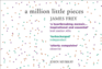A Million Little Pieces