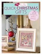 I Love Cross Stitch: Quick Christmas Gifts: 25 Designs for Perfect Presents