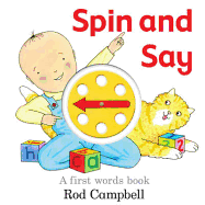 Spin and Say: A First Words Book