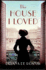 The House I Loved