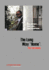 The Long Way "Home": The Testimony: The Spirit...the Life...the Purpose...