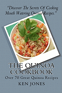 The Quinoa Cookbook