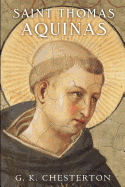Saint Thomas Aquinas - 'The Dumb Ox'