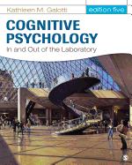 Cognitive Psychology in and Out of the Laboratory