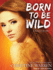 Born to Be Wild