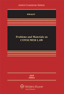 Problems and Materials on Consumer Law, Sixth Edition