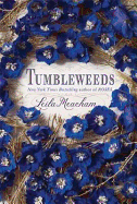 Tumbleweeds