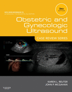 obstetric and gynecologic ultrasound case review series case review series