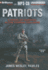 Patriots: A Novel of Survival in the Coming Collapse