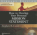 How to Develop Your Personal Mission Statement