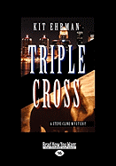 Triple Cross (Easyread Large Edition)