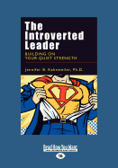 The Introverted Leader (Large Print 16pt)