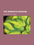 The Woman's Kingdom.