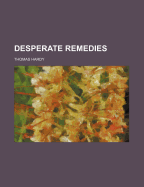 Desperate Remedies
