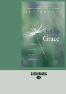 Falling Into Grace