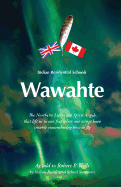 wawahte indian residential schools
