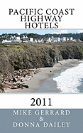 Pacific Coast Highway Hotels 2011