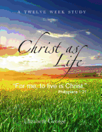 Christ as Life