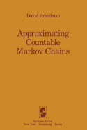 Approximating Countable Markov Chains