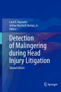 Detection of Malingering During Head Injury Litigation