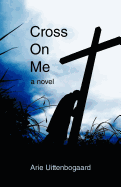 Cross on Me