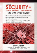Comptia Security+: Get Certified Get Ahead