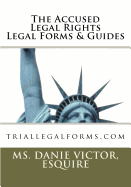 The Accused Legal Rights Legal Forms & Guides