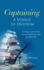 Captaining - A Voyage to Freedom