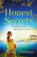 honest secrets a thrilling tale of explosive family secrets you wont want