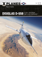douglas d 558 d 558 1 skystreak and d 558 2 skyrocket