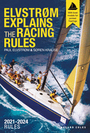 elvstrom explains the racing rules 2021 2024 rules with model boats