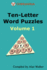 Chihuahua Ten-Letter Word Puzzles Volume 1