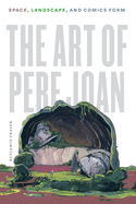 art of pere joan space landscape and comics form