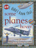 i didnt know that some planes hover