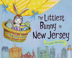 littlest bunny in new jersey an easter adventure