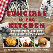 cowgirls in the kitchen recipes tales and tips for a home on the range photo