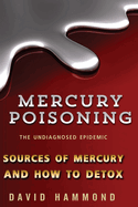 mercury poisoning the undiagnosed epidemic
