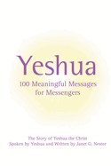 yeshua one hundred meaningful messages for messengers