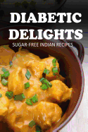 ISBN 9781500100124 product image for Sugar-Free Indian Recipes | upcitemdb.com