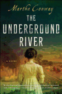 underground river a novel