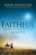 faithful christmas through the eyes of joseph